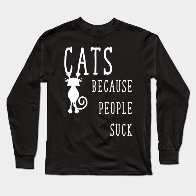 Cats Because People Suck Long Sleeve T-Shirt by captainmood